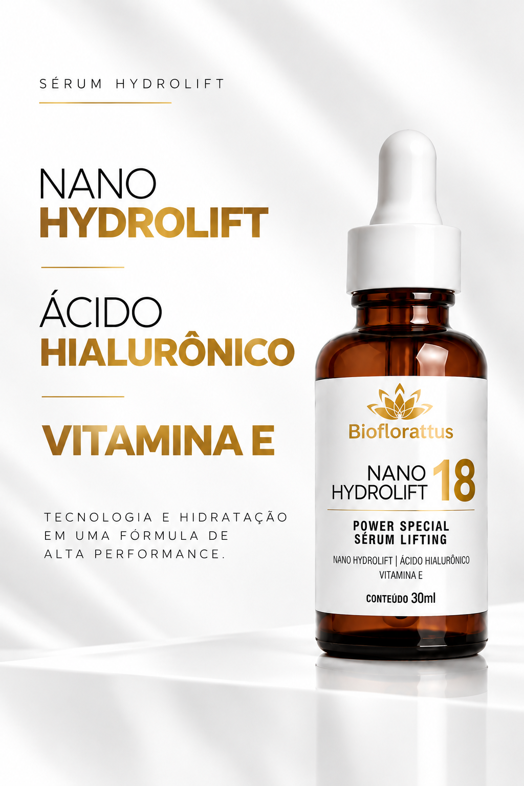 Nano Hydrolift Ácido Hialurônico e Vitamina E